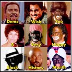 Liberals in black face