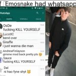 If Emosnake had whatsapp meme