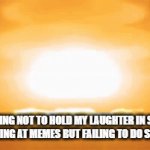 fax | ME TRYING NOT TO HOLD MY LAUGHTER IN SCHOOL WHEN LOOKING AT MEMES BUT FAILING TO DO SO ANYWAYS | image tagged in gifs,school,fun | made w/ Imgflip video-to-gif maker