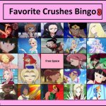 favorite crushes bingo 3 | image tagged in favorite crushes bingo 3,anime,comics/cartoons,video games,pokemon,movies | made w/ Imgflip meme maker