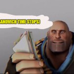 sandvich time stops