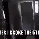 AUGH | FBI AFTER I BROKE THE 6TH WALL | image tagged in gifs,fbi open up,wait thats illegal,stop reading the tags,or else | made w/ Imgflip video-to-gif maker