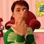 Blues clues Steve middle finger