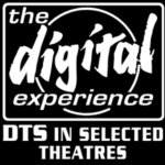 The Digital Experience Logo (DTS in selected theatres) Paramount