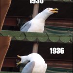 Different year of Germans | 1920; 1930; 1936; 1941 | image tagged in memes,inhaling seagull | made w/ Imgflip meme maker