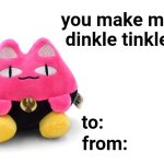 you make my dinkle tinkle