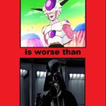 i think frieza is worse than darth vader
