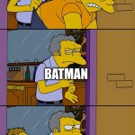 batman when will you kill this mf | JOKER; BATMAN; BATMAN; JOKER; BATMAN | image tagged in moe throws barney,batman,memes,joker,funny | made w/ Imgflip meme maker