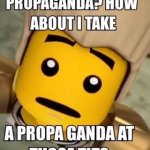 propaganda?