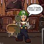 Luigi with a fucking key template