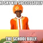 Funny DJ Lance | WHEN THE SHY KID SUCCESSFULLY ROASTS; THE SCHOOL BULLY. | image tagged in funny dj lance,yo gabba gabba | made w/ Imgflip meme maker