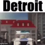 Detroit | image tagged in gifs,memes,funny,shitpost,offensive,detroit | made w/ Imgflip video-to-gif maker