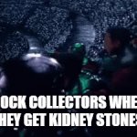 HECK YEAH | ROCK COLLECTORS WHEN THEY GET KIDNEY STONES: | image tagged in gifs,what do we want,the rock driving,lol so funny,memes,lol | made w/ Imgflip video-to-gif maker