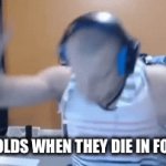 Whats a Future Funk? | 9 YEAR OLDS WHEN THEY DIE IN FORTNITE: | image tagged in gifs,fortnite,gaming | made w/ Imgflip video-to-gif maker