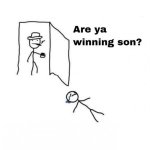 Are ya winninf son crying