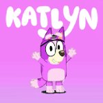 Katlyn Theme Song