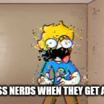 The drama. | THE CLASS NERDS WHEN THEY GET A 99/100 | image tagged in gifs,dying bryson | made w/ Imgflip video-to-gif maker