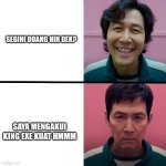 H | SEGINI DOANG NIH DEK? SAYA MENGAKUI KING EXE KUAT HMMM | image tagged in squid game season 1 vs season 2 | made w/ Imgflip meme maker