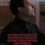 Been Wondering This For A While (OG Join Date: 2020) | IS THERE ANY SURVIVING
SPN FANS ON THIS SITE?
DOESN'T REALLY MATTER,
JUST CURIOUS. | image tagged in arthur ketch the raid,supernatural | made w/ Imgflip meme maker