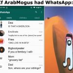 If ArabMogus had WhatsApp: