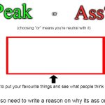 peak or ass meme