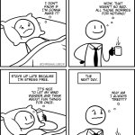 Always Tired. Comic by Chris Hallibeck.