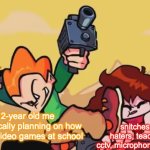 You just need to stay away from those folks and areas to play your Nintendo at school | snitches, tearaways, haters, teachers, principal, cctv, microphones, crowded areas; 12-year old me strategically planning on how to play video games at school | image tagged in pico kicking girlfriend,funny,memes,gaming,school,relatable | made w/ Imgflip meme maker