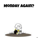 Monday Again?