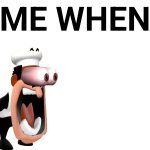 Me when