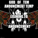 GOD_OF_TEM announcement temp template