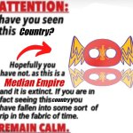 Median Empire | Country? Median Empire; country | image tagged in iran,countryballs,polandball,memes,fabric of time | made w/ Imgflip meme maker