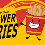 The Power of Fries