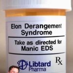 EDS Elon Derangement Syndrome