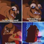 Anything but a monster