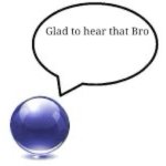 Glad to hear that Bro