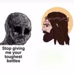 Toughest battles