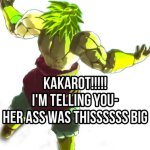 HER ASS WAS THISSS BIG