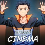 Rezero absolute cinema