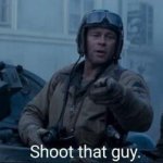 Fury Shoot that Guy