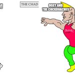 The Virgin Teen Titans Go! vs THE CHAD OGGY AND THE COCKROACHES | TEEN TITANS GO! OGGY AND THE COCKROACHES | image tagged in virgin and chad,oggy,teen titans go | made w/ Imgflip meme maker