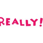 Really