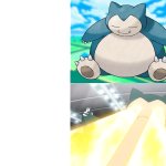 I sleep, real shit with Snorlax