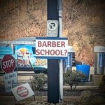 Barber school?