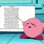 Since it's almost the end of Ramadan, I'll post this meme | If a fasting race ever was announced at the end of Ramadan, you should get there on time and not be late, because you will get disqualified if you're late, so be there on time because you don't want to get disqualified, because for the race you have the run the fastest by each speed as you fast, then during the iftar, you finished the race for 11-13 hours as you eat the date then you can start eating again, if Eid is coming soon, then it will be on March 30th or March 31st, then April comes and you won't have to wake up at 3 or 4 in the morning anymore, you just have to sleep peacefully and eat whatever you like! | image tagged in kirby sign | made w/ Imgflip meme maker