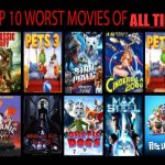 top 10 worst movies of all time