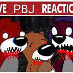 Live PBJ Reaction