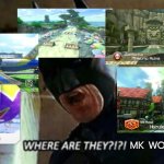 Mario Kart World meme | MK WORLD??? | image tagged in mario kart,wii,nintendo,video games,gamers,memes | made w/ Imgflip meme maker