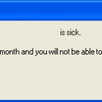 Windows detected that your __________ is sick