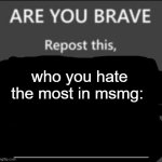 repost who you hate