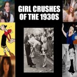girl crushes pf the 1930s | GIRL CRUSHES OF THE 1930S | image tagged in glen keane,1930s,girl crushes,wizard of oz,lois lane,betty boop | made w/ Imgflip meme maker